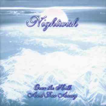 Nightwish - Over The Hills And Far Away (2001)