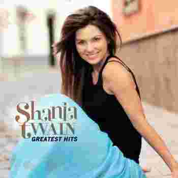Shania Twain - Greatest Hits (2004)