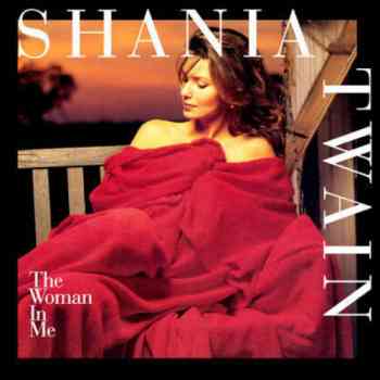 ShaniaTwain - The Woman In Me (1995)