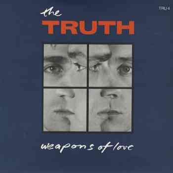 The Truth - Weapons Of Love (1987)