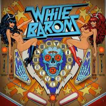 The White Barons - Electric Revenge