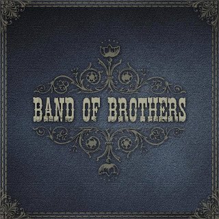 Band of Brothers - Band of Brothers 2015