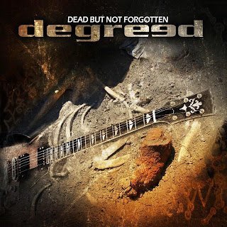 Degreed  - Dead But Not Forgotten 2015