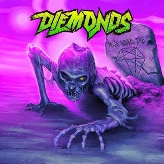 Diemonds  - Never Wanna Die 2015