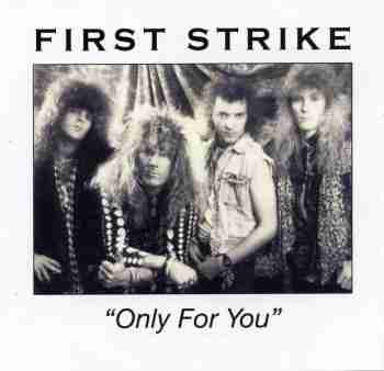 First Strike - Only For You f