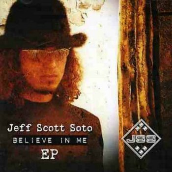 Jeff Scott Soto - Believe In Me (EP) (2004)з