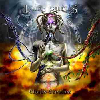 Lux Purus - Chaos Creates 2015