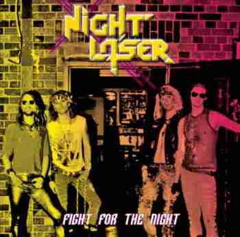 Night Laser – Fight For The Night (2013)