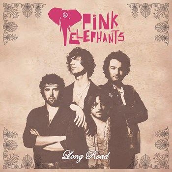 Pink Elephants - Long Road (2012)