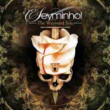 Seyminhol - The Wayward Son 2015