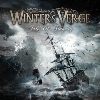 Winter's Verge - Tales Of Tragedy (2010)