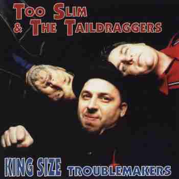 2000 King Size Troublemakers