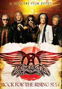 Aerosmith - Rock For The Rising Sun