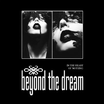 Beyond The Dream - In The Heart Of Nothing (2011)