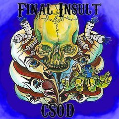 Constant Source of Disappointment (CSOD) – Final Insult 2015