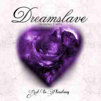 Dreamslave - Rest In Phantasy (2015)