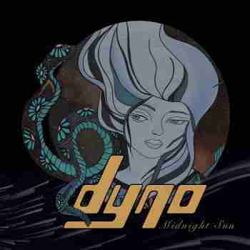 Dyno - Midnight Sun (2015)