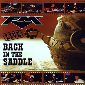 FM - Back In The Saddle (2008)