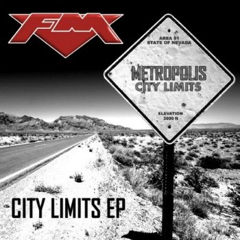 FM - City Limits (EP) (2010)