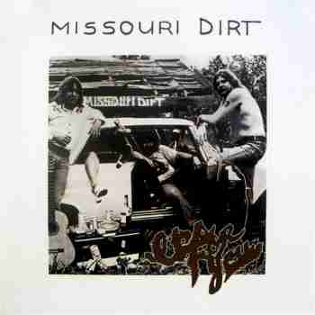 Missouri Dirt - It's for You