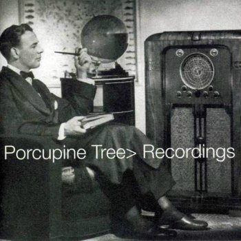 Porcupine Tree - Recordings (2001)