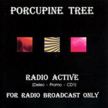 Porcupine Tree - Voyage 34 (EP) (1992) & Radio Active (EP) (1993)