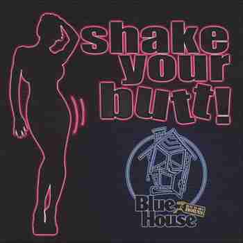 Shake Your Butt!