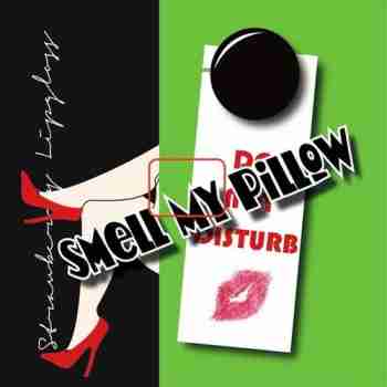 Smell My Pillow - Strawberry Lipgloss