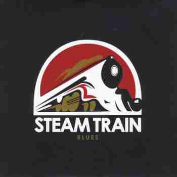 Steam Train Blues