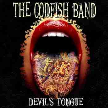 The Codfish Band • Devil's Tongue