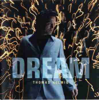 Thomas Helmig - Dream f