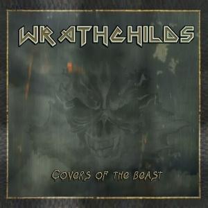 Wrathchilds - Covers Of The Beast