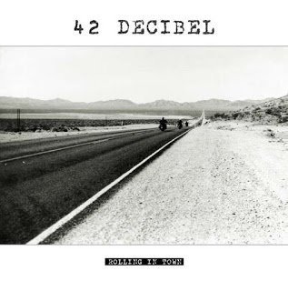 42 decibel - Rolling in Town 2015