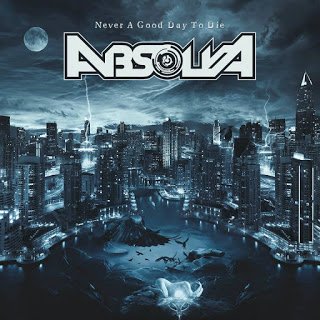 Absolva - Never A Good Day To Die 2015