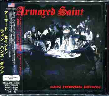 Armored Saint - Win Hands Down