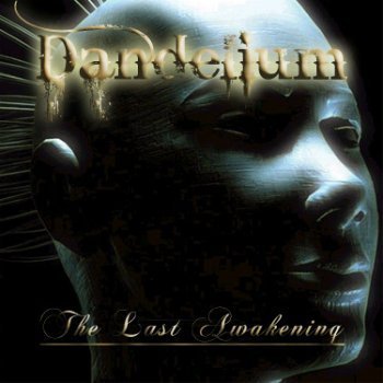 Dandelium - The Last Awakening (2008)