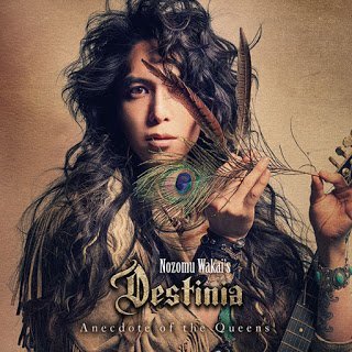 Destinia (Nozomu Wakai) - Anecdote of the Queens 2015 EP