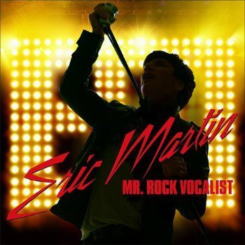 Eric Martin – Mr. Rock Vocalist (2012)