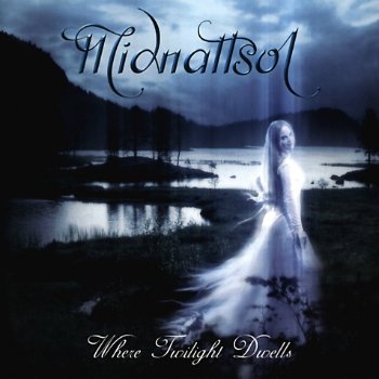 Midnattsol - Where Twilight Dwells (2005)