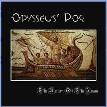 Odysseus' Dog - The Return Of The Inane (2015)