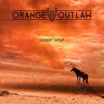 Orange Outlaw - Desert Wolf 2015