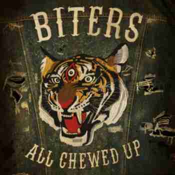 The Biters – All Chewed Up