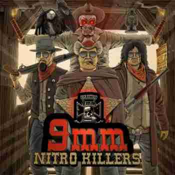 9MM • Nitro Killers
