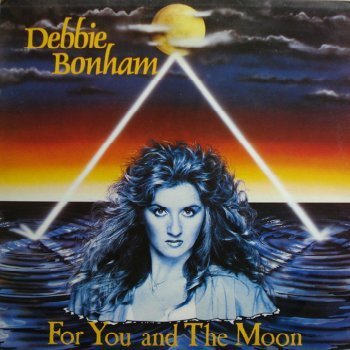 Debbie Bonham - For You And The Moon (1985)