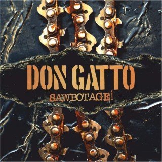 Don Gatto - Sawbotage 2015