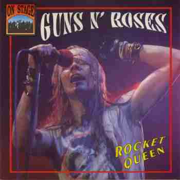 Guns N' Roses - Rocket Queen