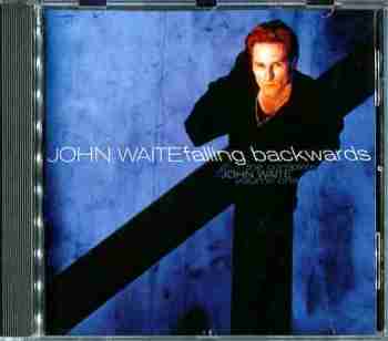 John Waite - Falling Backwards