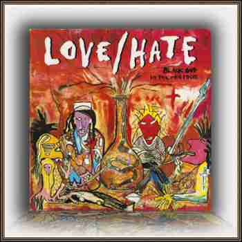 Love Hate Blackout In The Red Room 1990 Flac Melodic