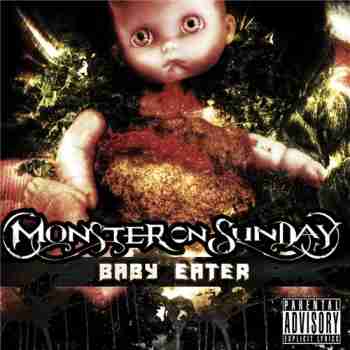 Monster On Sunday - Baby Eater (2015)jpg