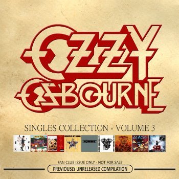 Ozzy Osbourne - Singles Collection - Volume 3 (2011)